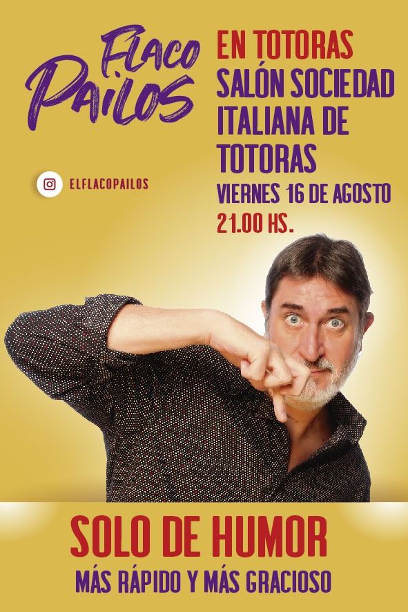 El Flaco Pailos… ¡Por primera vez en la región!