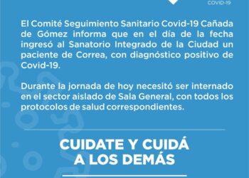 Covid-19: Hoy ingresó al SIC de Cañada de Gómez un paciente de Correa con diagnóstico positivo de Covid-19