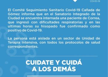 Covid-19: Ingresó al SIC de Cañada de Gómez una paciente positivo de Correa