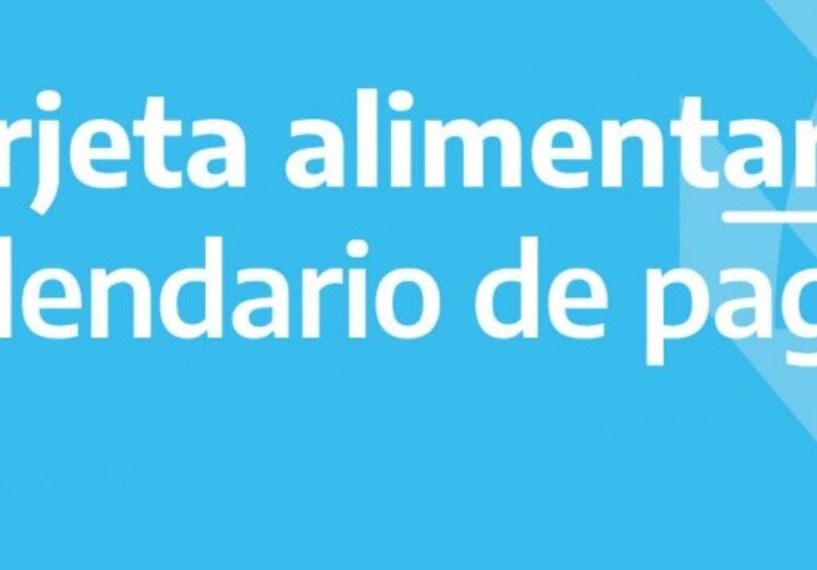 Tarjeta Alimentar: conocé el calendario de acreditación en octubre