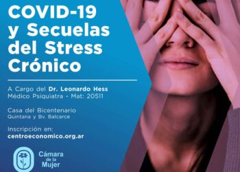 Charla gratuita “COVID 19 y Secuelas del Stress Crónico”