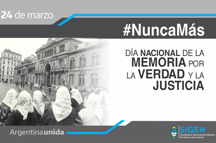 24 de marzo: Día Nacional de la Memoria por la Verdad y la Justicia