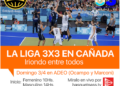 Llega a Cañada la Liga 3X3 de Basquet