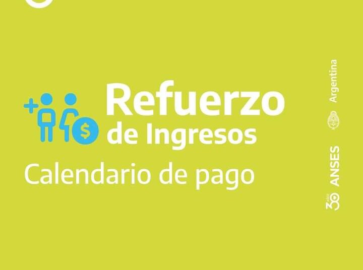 Cronograma de pago del Refuerzo de Ingresos