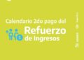 Calendario del Segundo Pago del Refuerzo de Ingresos
