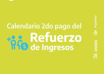 Calendario del Segundo Pago del Refuerzo de Ingresos