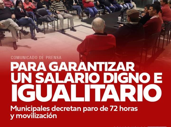 Municipales decretan paro de 72 horas y movilización