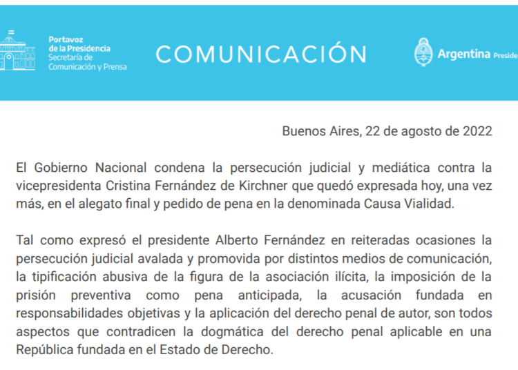 El Gobierno Nacional emitió un comunicado condenando «la persecución judicial y mediática contra la vicepresidenta Cristina Fernández de Kirchner»
