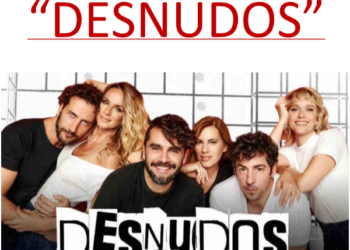 Llega «Desnudos» al Teatro Verdi de Cañada de Gómez