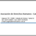 La Asociación de Derechos Humanos local repudió el atentando contra CFK