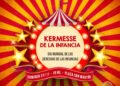 Se viene la Kermesse de la infancia