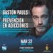 Charla sobre prevención en adicciones: Gastón Pauls en el Sport Club de Cañada de Gómez
