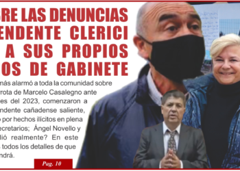 Informe sobre las denuncias que la ex intendente Clerici le efectuó a sus propios funcionarios de gabinete