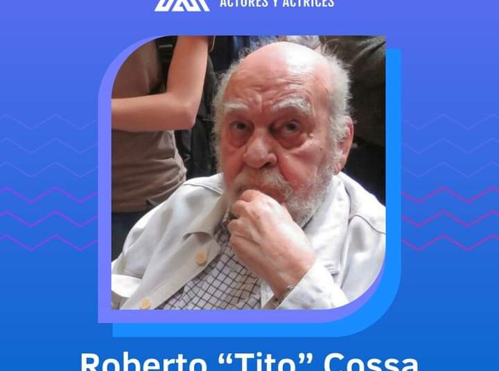 Falleció el dramaturgo Roberto «Tito» Cossa