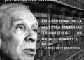 Cañada de Gómez: Disertación en el Hotel Universal sobre «Borges, ese desconocido» – Registro periodístico de las obras