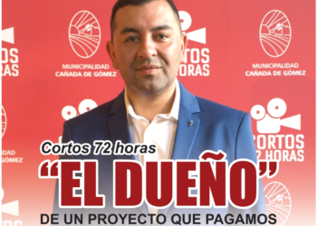 Cortos 72 horas: “EL DUEÑO” de un proyecto que pagamos todos los cañadenses