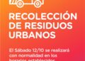 La municipalidad de Cañada de Gómez comunica que la recolección de residuos el día sábado 12 de octubre se realizará con normalidad
