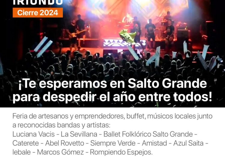 Edición Especial de Cultura Iriondo en Salto Grande