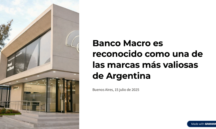 Banco MACRO, una de la marcas más valiosas del mercado argentino