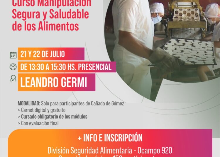 Se realizará un nuevo curso de manipulador de alimentos en Cañada de Gómez