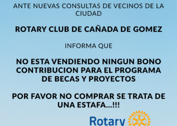 El Rotary Club de Cañada de Gómez reintegra que NO está vendiendo bonos contribución para el Programa de Becas y Proyectos