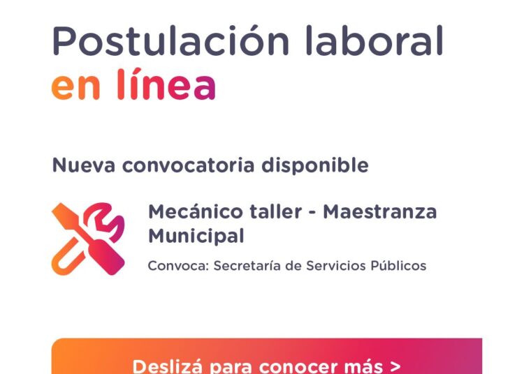 CONVOCATORIA LABORAL PARA SECRETARÍA DE SERVICIOS PÚBLICOS DE LA MUNICIPALIDAD DE CAÑADA DE GÓMEZ
