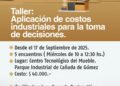 Taller sobre Costos Industriales para la Toma de Decisiones