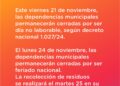 La Municipalidad de Cañada de Gómez informa que adhiere al Decreto Nacional N.º 1027/24, mediante el cual el Poder Ejecutivo Nacional declara día no laborable el viernes 21 de noviembre