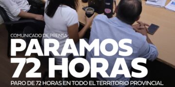 FESTRAM COMUNICA: PARO DE 72 HORAS EN TODO EL TERRITORIO PROVINCIAL