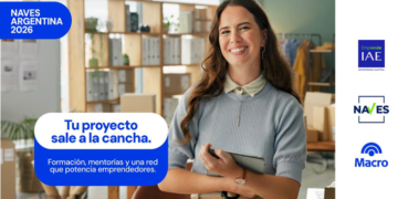 Abre la convocatoria para Naves Argentina 2026, el programa que impulsa emprendimientos en todo el país