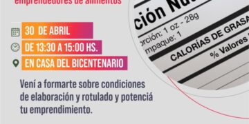 Invitan a participar del Taller de Rotulado destinado a emprendedores del rubro alimenticio