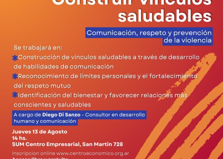 La Cámara de la Mujer del Centro Económico invita a participar del taller “Construir vínculos saludables