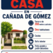 SE ALQUILA CASA EN CAÑADA DE GÓMEZ