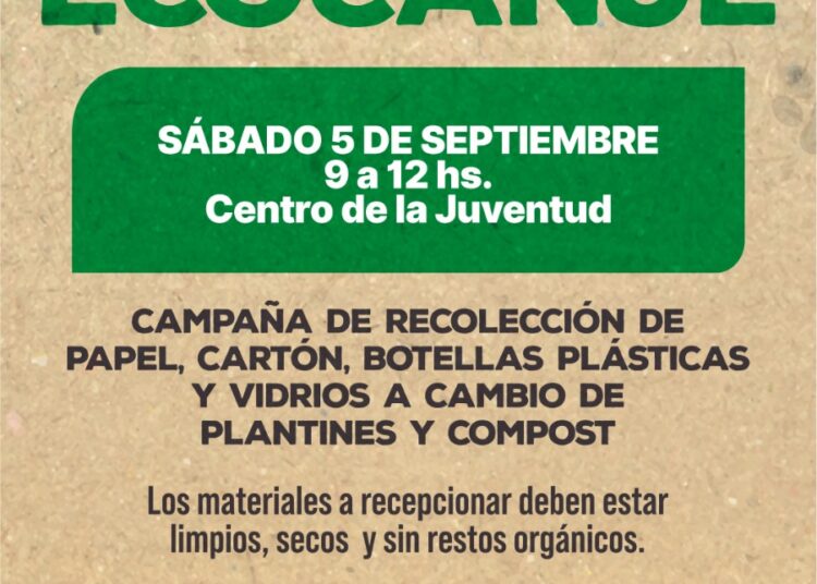 La Municipalidad de Cañada de Gómez llevará adelante una nueva jornada de Ecocanje