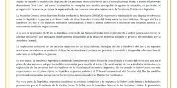El Gobierno Nacional dio plazo de dos semanas al Gobierno del Reino Unido para que «adopte las medidas necesarias para impedir las actividades destinadas a la explotación de recursos hidrocarburíferos en la Plataforma Continental Argentina»